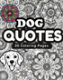 Dog Quotes - 30 pages