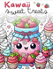 Kawaii Sweet Treats Coloring book - 26 pages