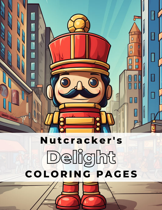 Nutcrackers Delight coloring book 10 pages