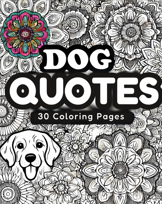 Dog Quotes - 30 pages